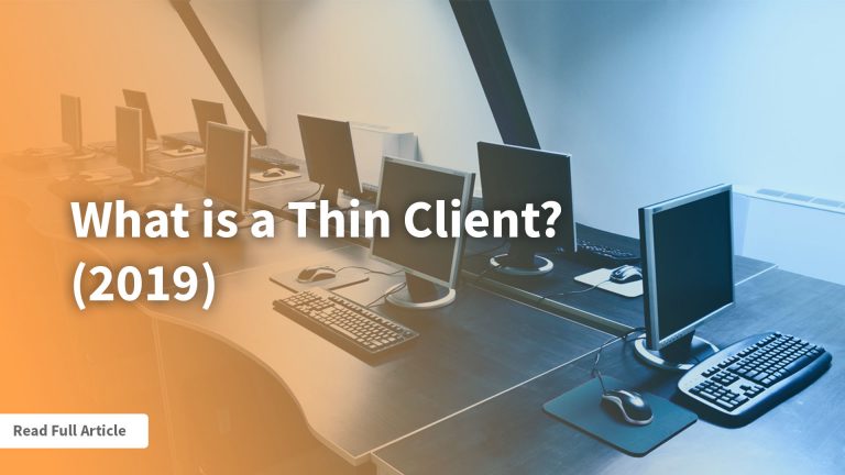 what is a thin client? (2019) – Stratodesk - NoTouch Desktop | VDI